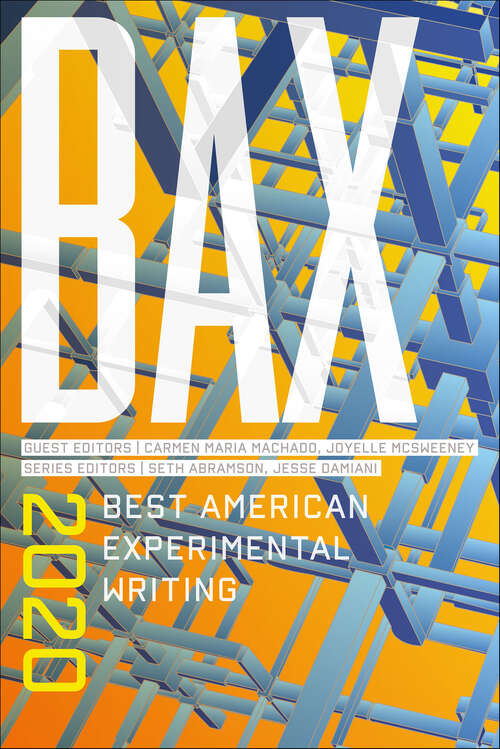 Book cover of BAX 2020: Best American Experimental Writing (Best American Experimental Writing)