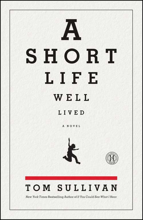 Book cover of A Short Life Well Lived