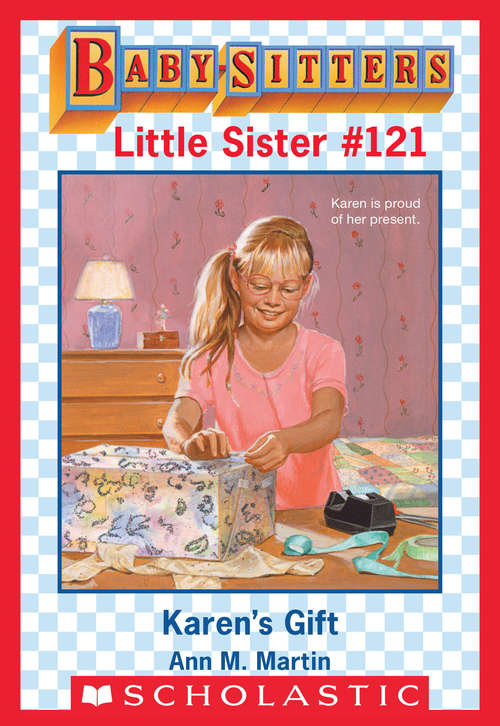 Book cover of Karen's Gift (Baby-Sitters Little Sister #121)
