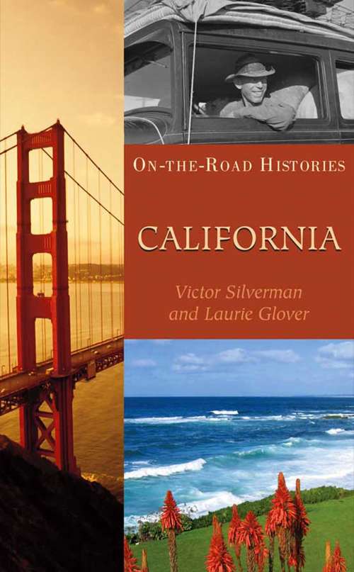 California: On the Road Histories (On-the-Road Histories)