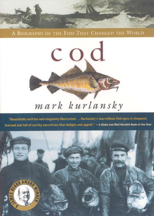 Book cover of Cod: A Biography of the Fish That Changed the World