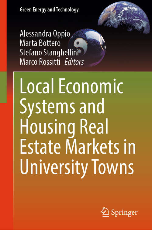 Book cover of Local Economic Systems and Housing Real Estate Markets in University Towns (Green Energy and Technology)