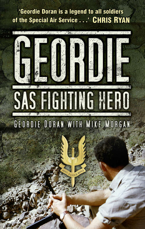 Book cover of Geordie: SAS Fighting Hero