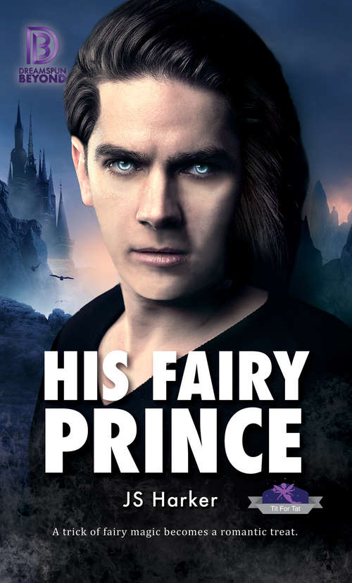 Book cover of His Fairy Prince (Dreamspun Beyond #38)