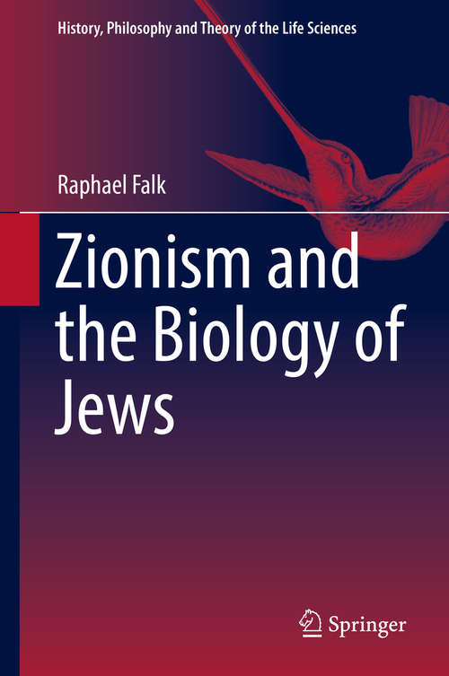 Book cover of Zionism and the Biology of Jews