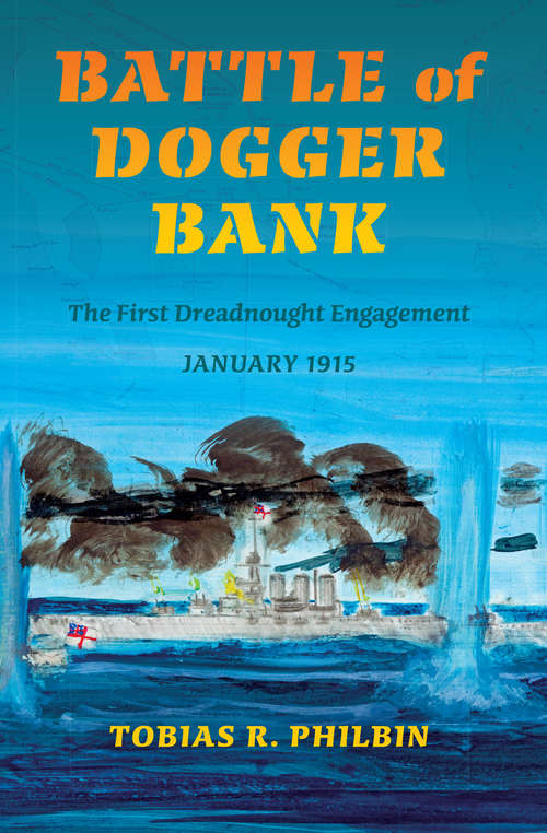 Book cover of Battle of Dogger Bank