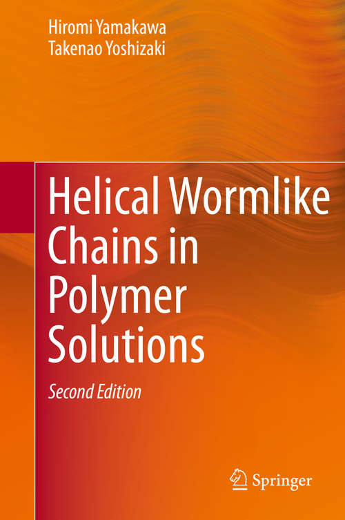 Book cover of Helical Wormlike Chains in Polymer Solutions