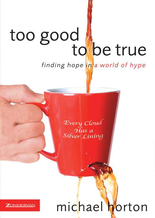 Book cover of Too Good to Be True