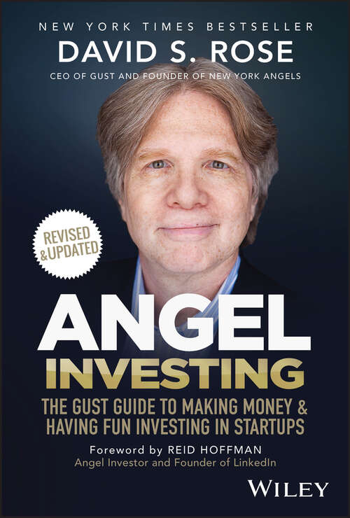 Book cover of Angel Investing: The Gust Guide to Making Money and Having Fun Investing in Startups