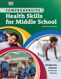 Comprehensive Health Skills for Middle School