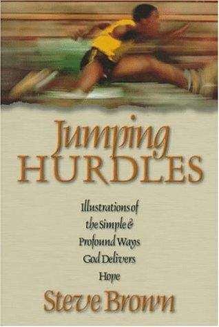 Book cover of Jumping Hurdles: Illustrations of the Simple and Profound Ways God Delivers Hope