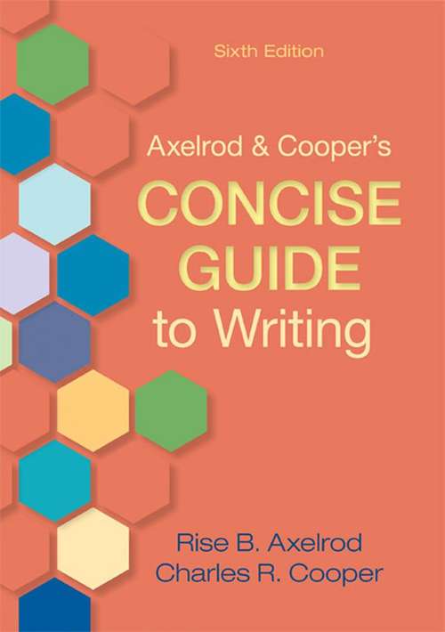 Axelrod & Cooper's Concise Guide To Writing 6th Edition