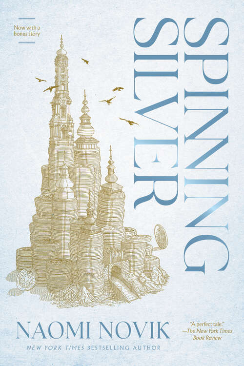 Book cover of Spinning Silver: A Novel
