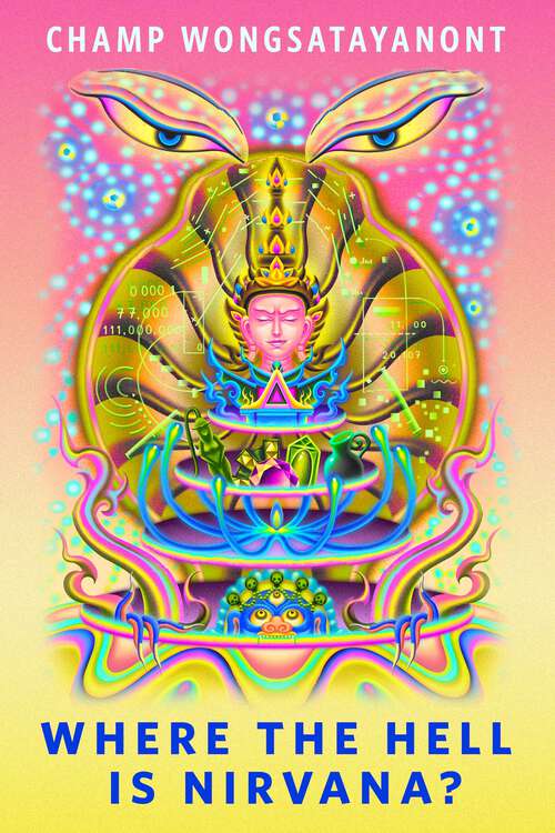 Book cover of Where the Hell Is Nirvana?: A Tor Original