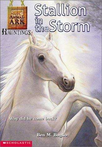 Book cover of Stallion in the Storm (Animal Ark Hauntings #1)