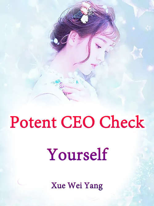 Book cover of Potent CEO, Check Yourself: Volume 3 (Volume 3 #3)