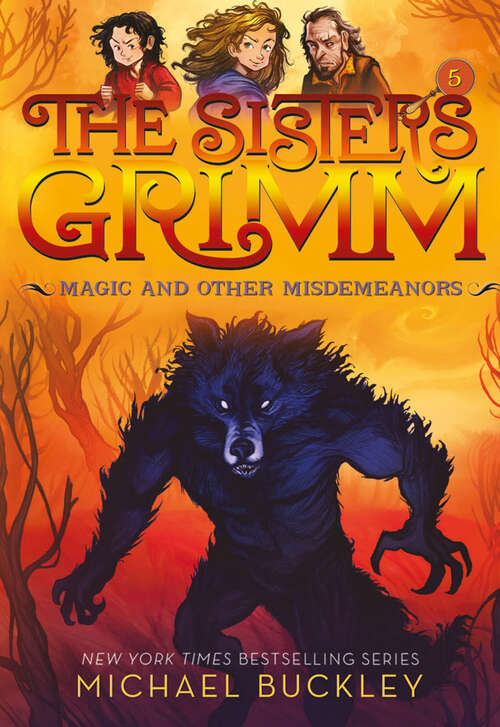 Book cover of The Sisters Grimm: 10th Anniversary Edition (10th Anniversary) (The Sisters Grimm)