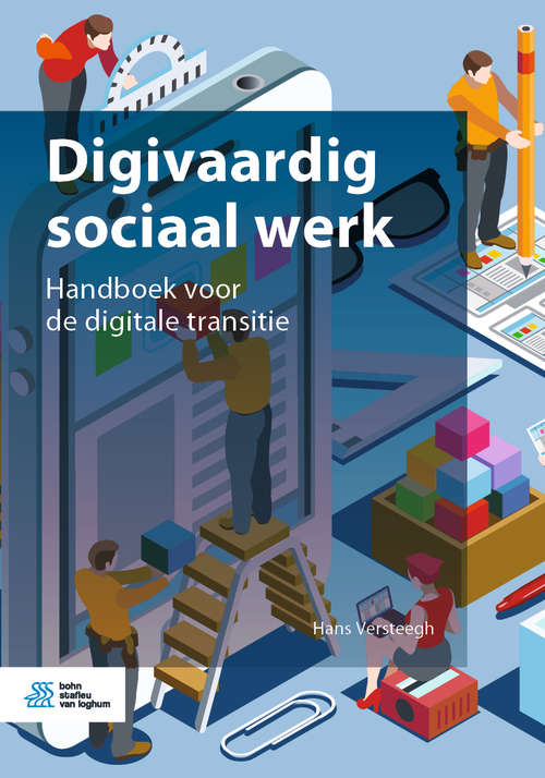 Book cover of Digivaardig sociaal werk: Handboek voor de digitale transitie (1st ed. 2019)