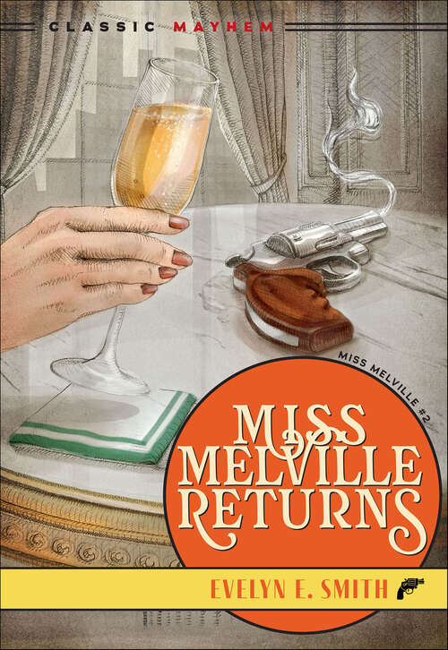 Book cover of Miss Melville Returns (Miss Melville)