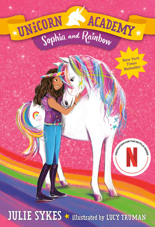 Book cover of Unicorn Academy #1: Sophia and Rainbow (Unicorn Academy #1)