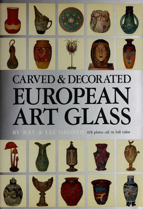 Book cover of Carved & Decorated European Art Glass