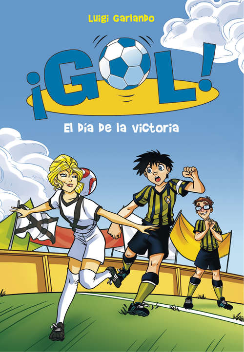 Book cover of El día de la victoria (Serie ¡Gol! #40)