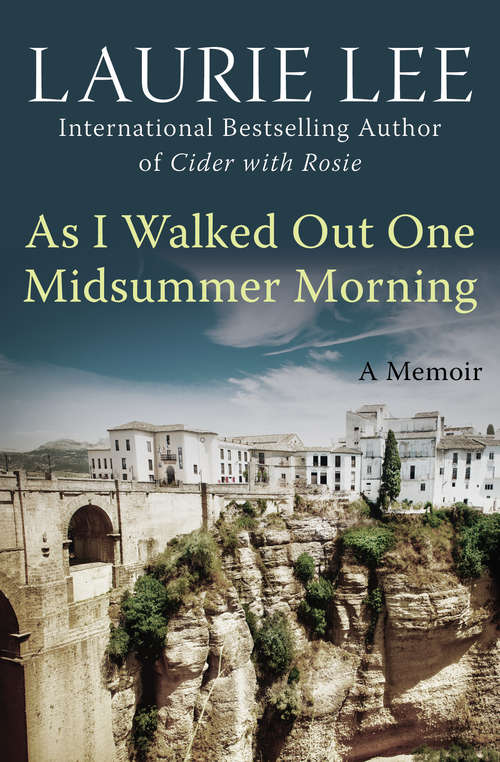 Book cover of As I Walked Out One Midsummer Morning
