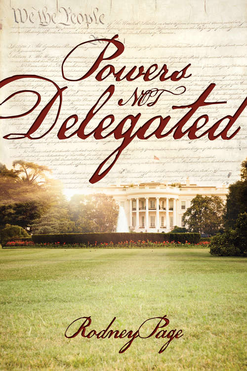 Book cover of Powers Not Delegated