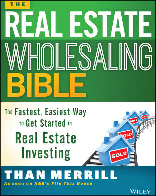 Book cover of The Real Estate Wholesaling Bible