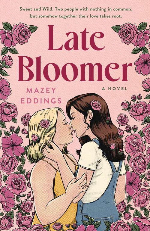 Book cover of Late Bloomer: A Novel
