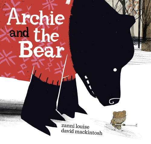 Book cover of Archie and the Bear