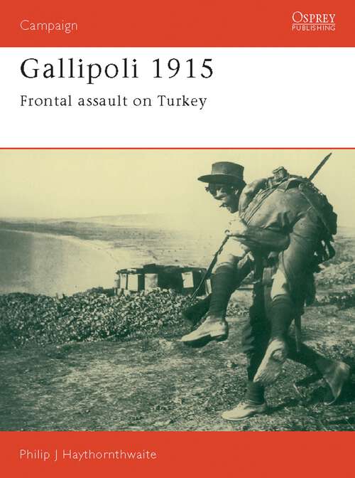 Book cover of Gallipoli 1915