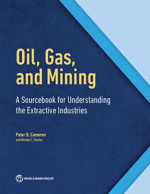 Book cover of Oil, Gas, and Mining: A Sourcebook for Understanding the Extractive Industries