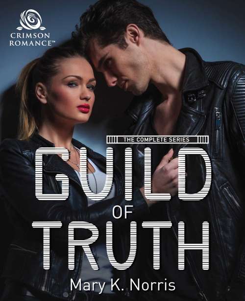 Book cover of Guild of Truth: The Complete Series