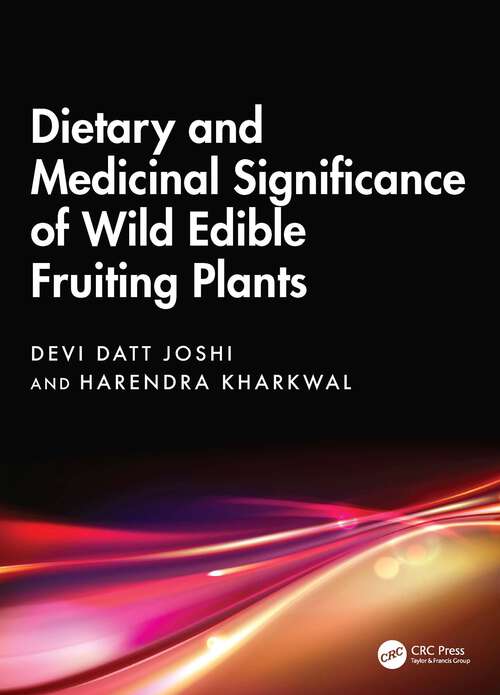 Book cover of Dietary and Medicinal Significance of Wild Edible Fruiting Plants (1)