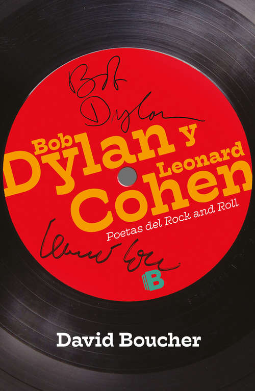 Book cover of Bob Dylan y Leonard Cohen: Poetas del Rock and Roll