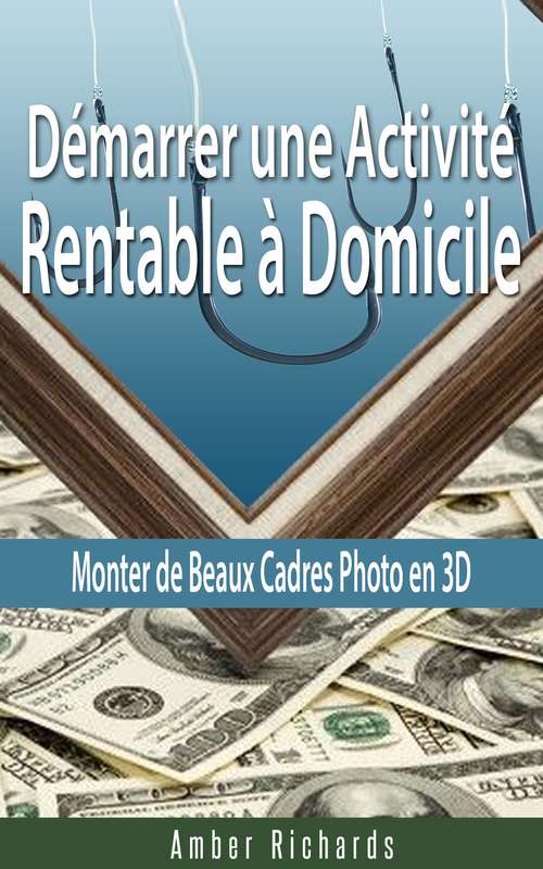 Book cover of Démarrer une Activité Rentable à Domicile
