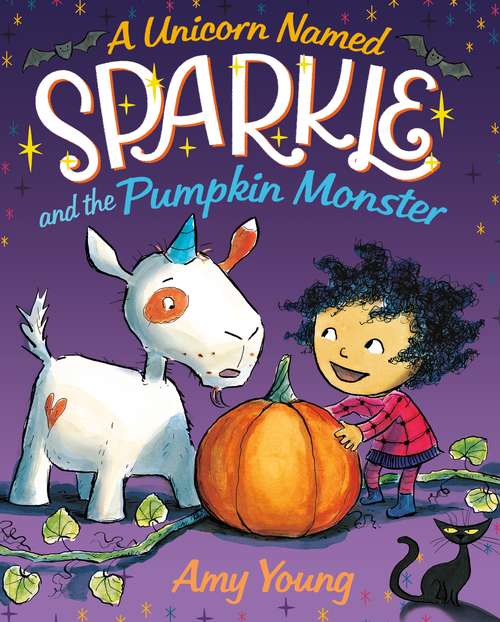 Book cover of A Unicorn Named Sparkle and the Pumpkin Monster (A Unicorn Named Sparkle)