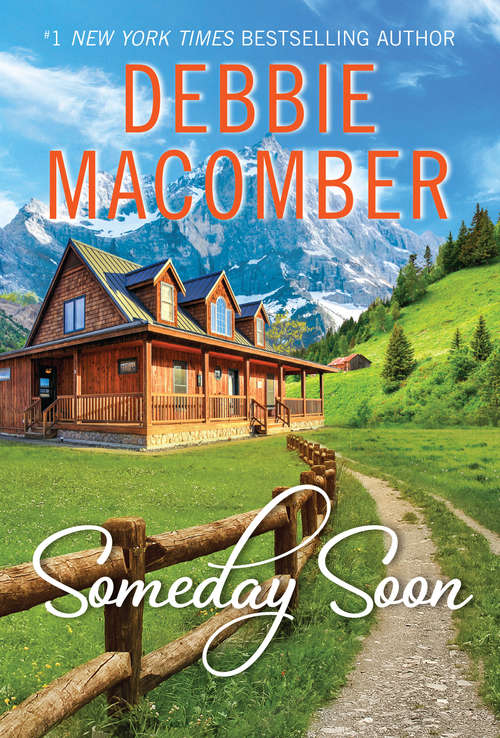 Book cover of Someday Soon (Deliverance Company #1)