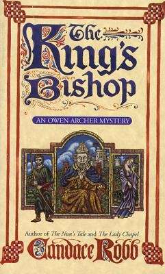 Book cover of The King's Bishop (Owen Archer Historical Mystery #4)