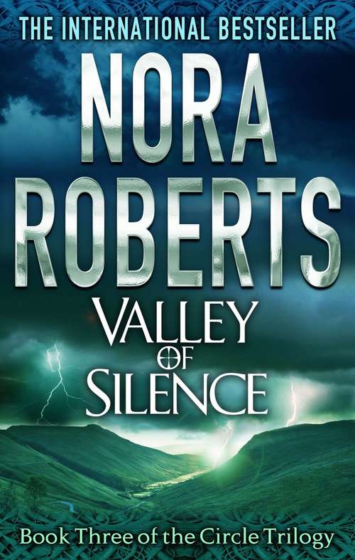 Book cover of Valley Of Silence: Number 3 in series (Circle Trilogy #3)