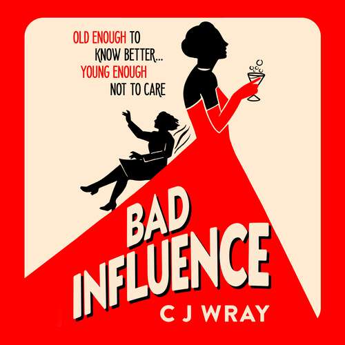 Book cover of Bad Influence: A heartwarming and heartfelt mystery about a searching for treasure and finding redemption