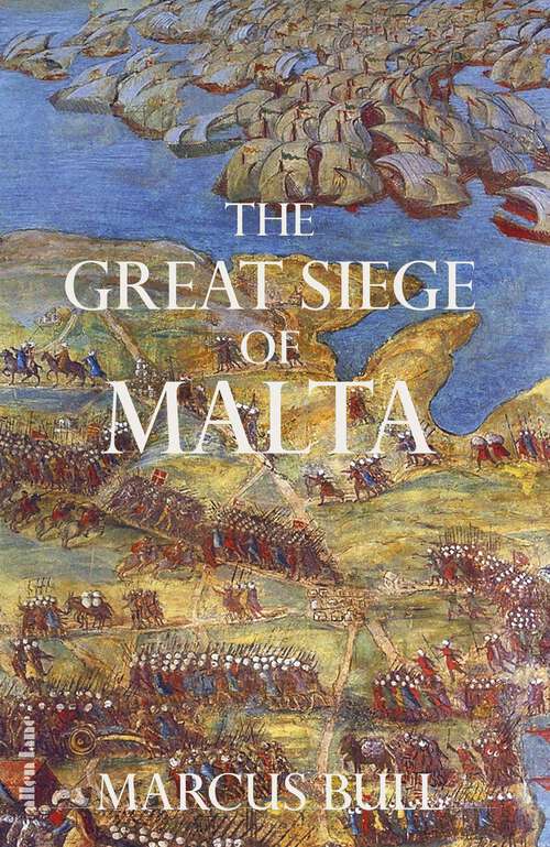 Book cover of The Great Siege of Malta