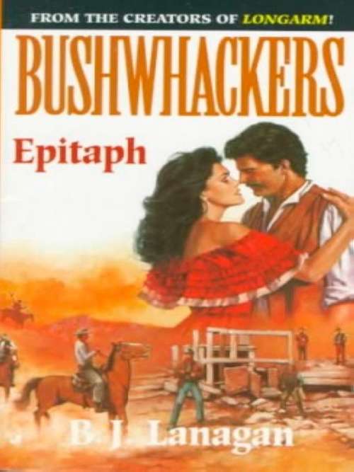Book cover of Bushwhackers 06: Epitaph