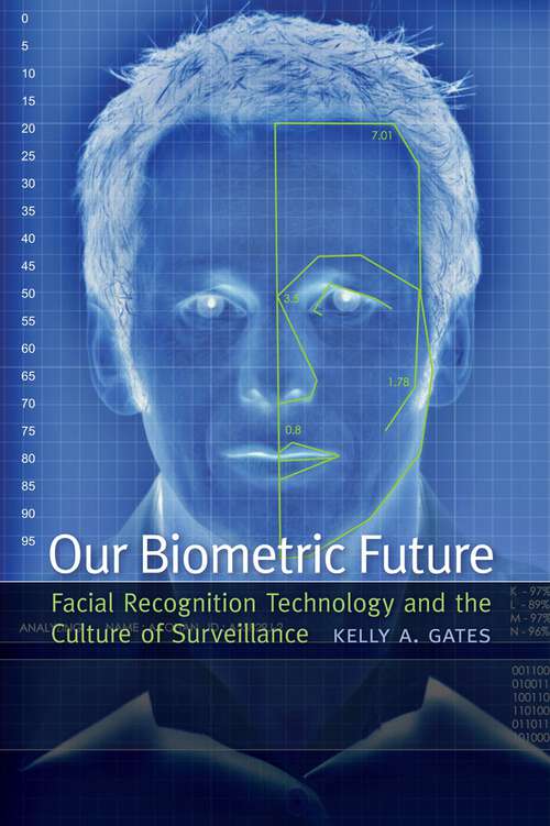 Book cover of Our Biometric Future