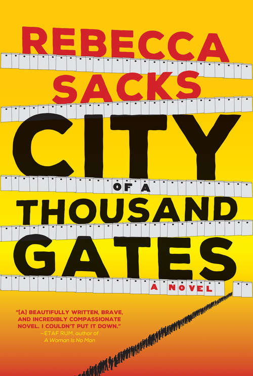 Book cover of City of a Thousand Gates: A Novel