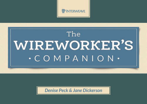 The Wireworker's Companion