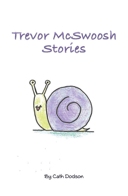 Book cover of Trevor McSwoosh Stories
