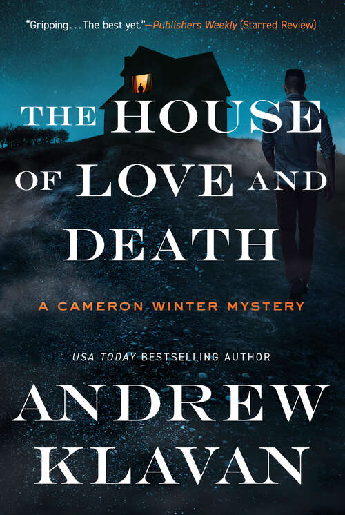 Book cover of The House of Love and Death (Cameron Winter Mysteries #0)