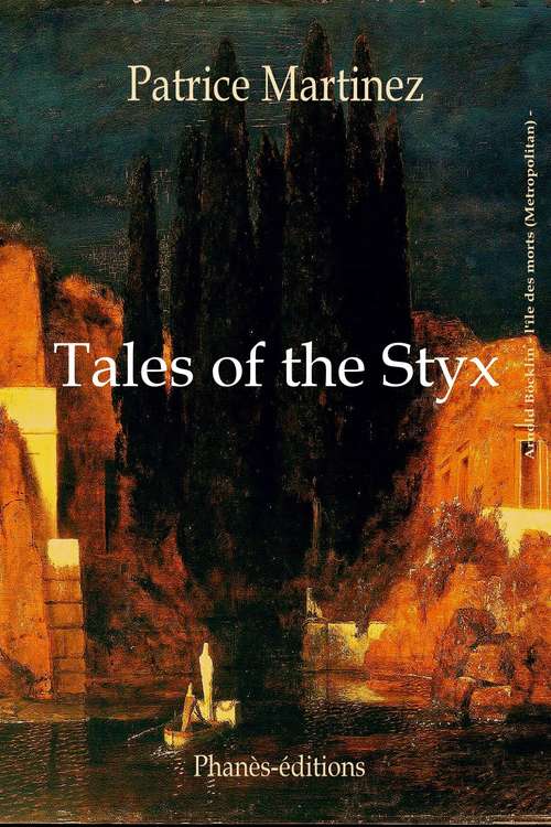 Tales of the Styx